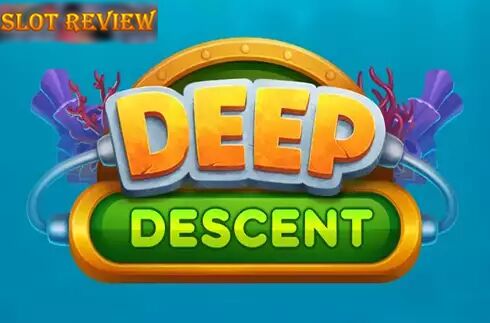 Deep Descent Slot Review